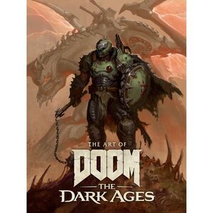 The Art of Doom: The Dark Ages -- Bethesda Softworks